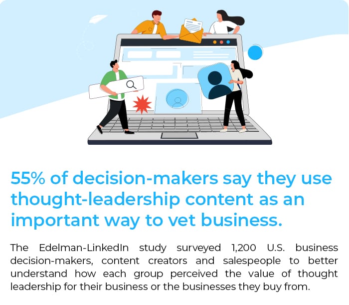  /></figure></p>
<p>Establishing credibility and trust can be quite the challenge for leaders in organizations. Amping up content production might seem like an adequate response, but it can backfire and leave the audience feeling overwhelmed. The right solution can be found in understanding and mastering the power of thought leadership.</p>
<p>Here are five steps to create impactful thought leadership content:</p>
<h2 id=