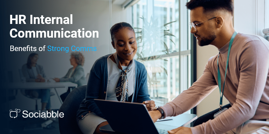 HR Internal Communication: How Your Human Resources Benefit