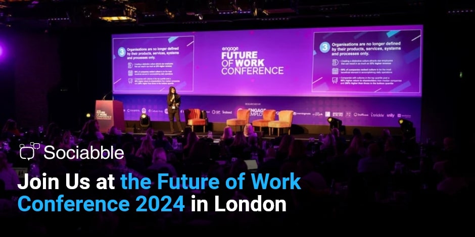 Sociabble Proud to Sponsor the Future of Work Conference 2024