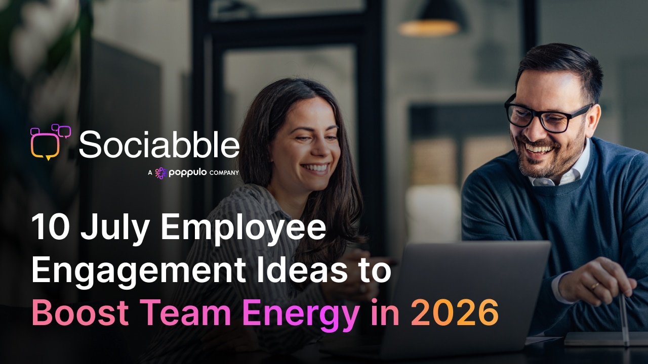 10 July Employee Engagement Ideas for 2026