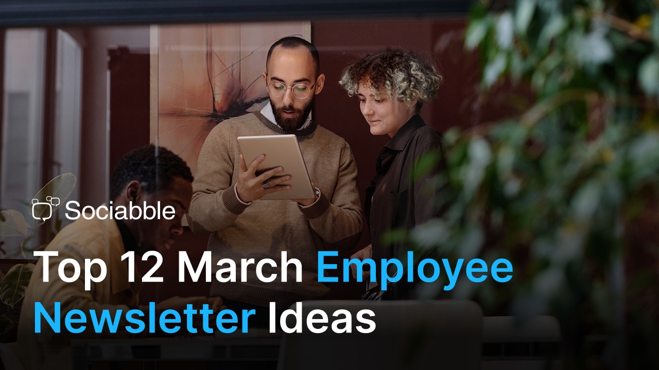 Top 12 March Employee Newsletter Ideas for 2026